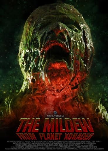 Плесень с планеты Ксонадер / The Mildew from Planet Xonader (2015)