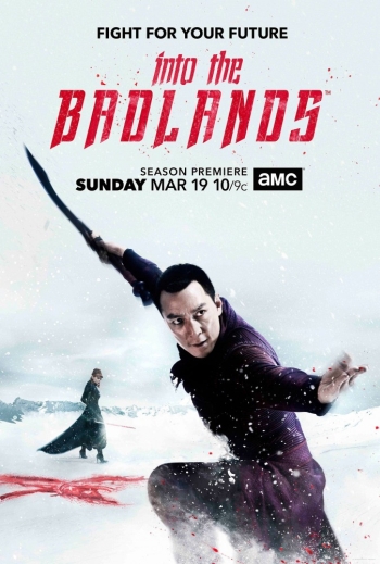 Сериал В пустыне смерти 2 Сезон все серии подряд / Into the Badlands (2017)