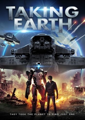 Фильм Земля в осаде / Taking Earth (2017)