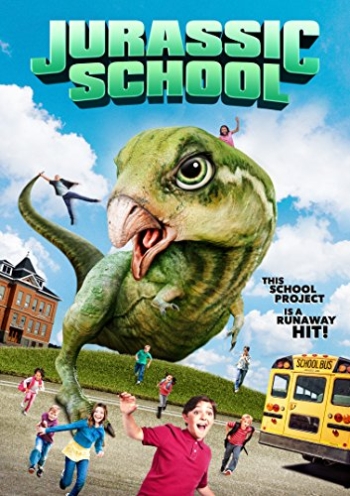 Фильм Школа Юрского периода / Jurassic School (2017)