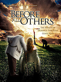 Фильм Прежде всего / Before All Others (2016)