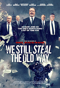 Фильм Мы до сих пор воруем по-старому / We Still Steal the Old Way (2017)