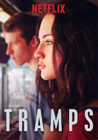 Фильм Бродяги / Tramps (2016)