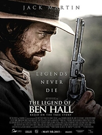 Фильм Легенда о Бене Холле / The Legend of Ben Hall (2016)