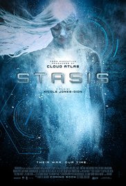 Фильм Стазис / Stasis (2017)