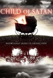 Фильм Дитя Сатаны / Child of Satan (2017)