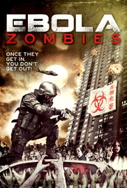 Эбола-зомби / Ebola Zombies (2016)