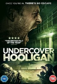 Фильм Хулиган в мундире / Undercover Hooligan (2016)