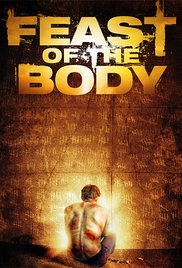 Торжество плоти / Feast of the Body (2016)