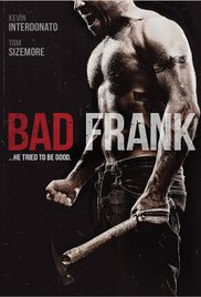 Фильм Плохой Фрэнк / Bad Frank (2017)