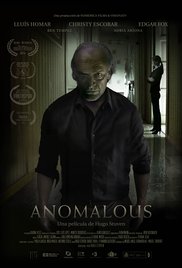 Фильм Аномалия / Anomalous (2016)