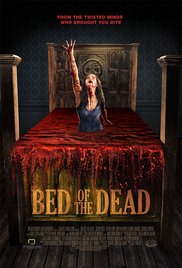 Кровать мертвецов / Bed of the Dead (2016)