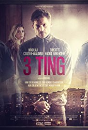 Триллер Три условия / 3 Ting (2017)