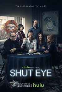 Сериал Ясновидец 2 Сезон все серии подряд / Shut Eye (2017)