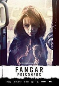 Сериал Заключенные все серии подряд / Fangar (2017)