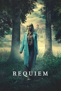 Сериал Реквием 1 Сезон все серии подряд / Requiem (2017)