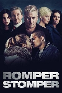 Сериал Скины все серии подряд / Romper Stomper (2018)