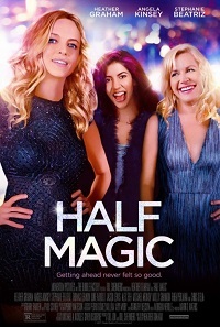 Фильм Полумагия / Half Magic (2018)