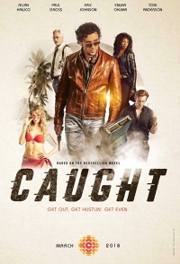 Сериал В западне все серии подряд / Caught (2018)