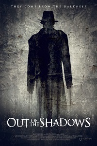 Вышедшие из тени / Out of the Shadows (2017)