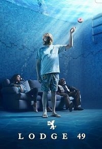 Сериал Ложа 49 все серии подряд / Lodge 49 (2018)