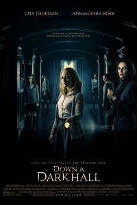 Фильм Дальше по коридору / Down a Dark Hall (2018)