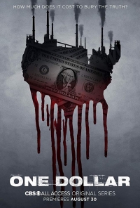 Сериал Доллар все серии подряд / One Dollar (2018)