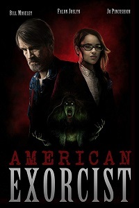 Американский Экзорцист / American Exorcist (2018)