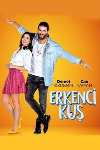 Сериал Ранняя пташка / Erkenci Kus (2019)