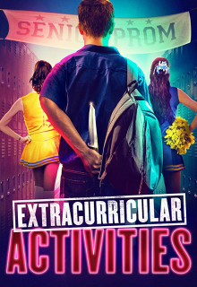 Фильм Внешкольные занятия / Extracurricular Activities (2019)