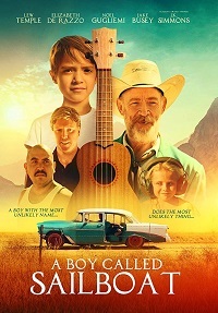 Мальчик по имени Парусник / A Boy Called Sailboat (2018)