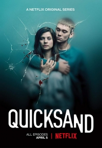 Зыбучий песок 1 сезон все серии подряд / Quicksand (2019)