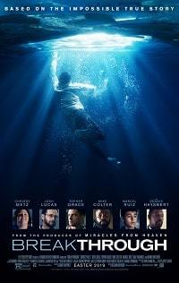 Фильм Прорыв / Breakthrough (2019)