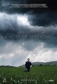 Воробьиное воинство / A Host of Sparrows (2019)