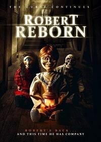 Роберт перерожденный / Robert Reborn (2019)