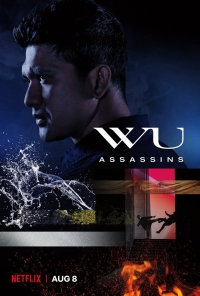 Сериал Убийцы Ву все серии подряд / Wu Assassins (2019)