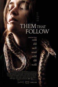 Они ползут за тобой /  Them That Follow (2019)