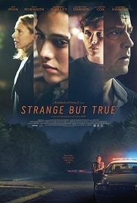 Рожденный после смерти / Strange But True (2019)