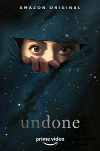 Сериал Отмена все серии подряд / Undone (2019)