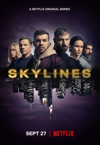 Сериал Горизонт все серии подряд /Skylines (2019)