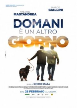 Завтра будет новый день / Domani ? un altro giorno (2019)