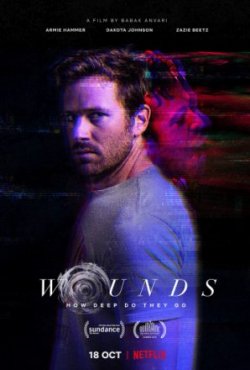 Раны / Wounds (2019)