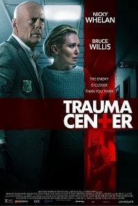 Ночь в осаде / Trauma Center (2019)