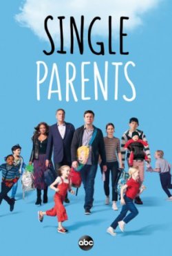 Родители-одиночки 1-2 Сезон все серии подряд / Single Parents