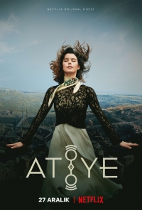 Дар 1-3 Сезон / Atiye (2019-2021)