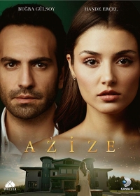 Азизе все серии подряд / Azize (2019)