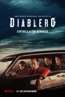 Сериал Диаблеро 1-2 Сезон все серии / Diablero