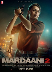 Отважная 2 / Mardaani 2 (2019)