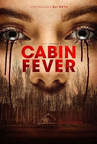 Лихорадка / Cabin Fever (2016)