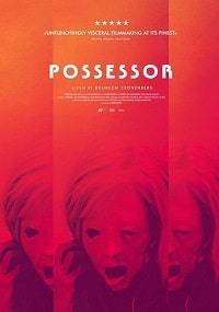 Обладатель / Possessor (2020)